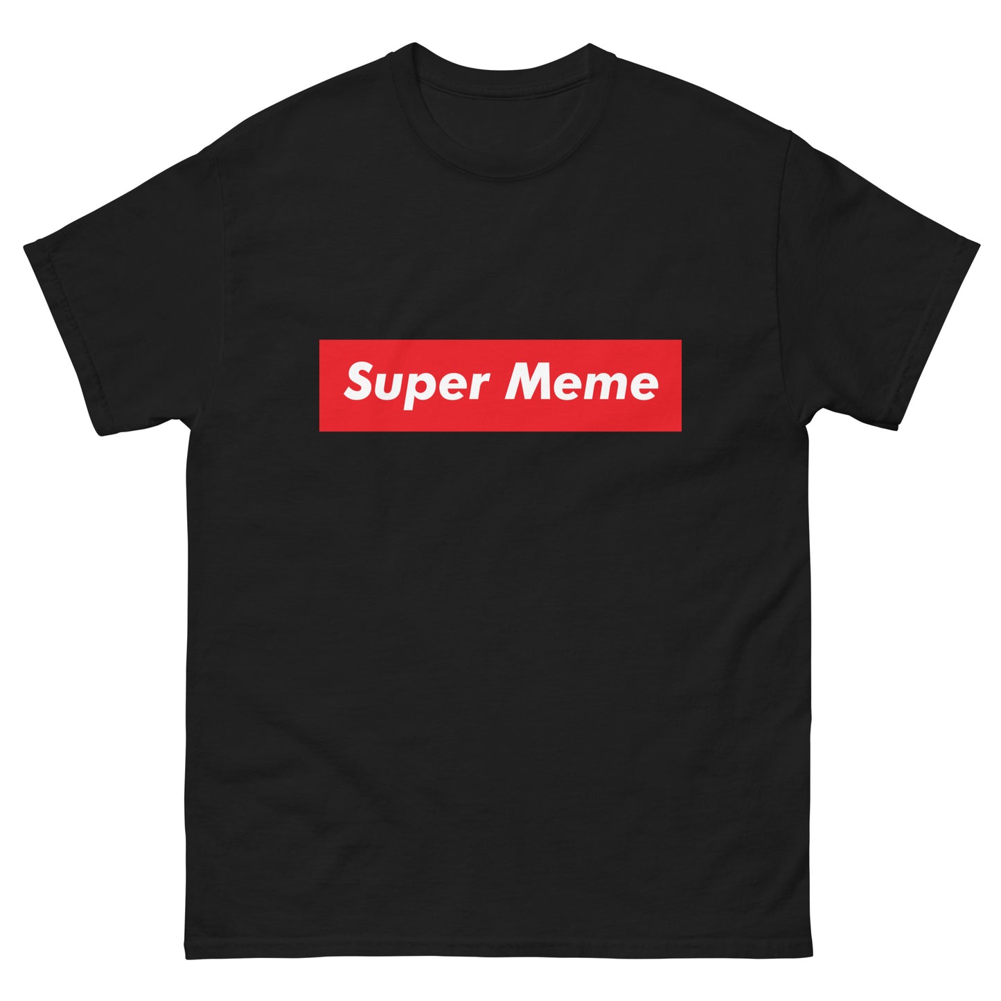 Super Meme Unisex Meme T-shirt