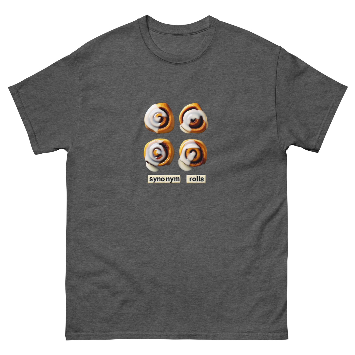 Synonym Rolls Unisex Meme T-shirt